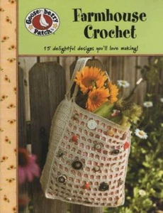 OOP!! GOOSEBERRY PATCH FARMHOUSE CROCHET 15 DELIGHTFUL DESIGNS - Picture 1 of 2
