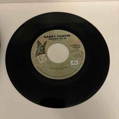 Harry Chapin - Dreams Go By/Sandy 45 Record (box25) - Image 1 of 2