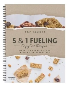 Top Secret 5 & 1 Fueling Copycat Recipe Book - New - Picture 1 of 7