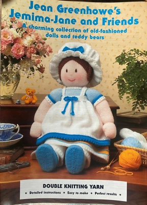 Jean Greenhowe's Knitting Pattern Booklet - JEMIMA-JANE AND FRIENDS (Dolls/bear)