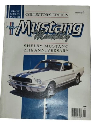 1990 Shelby Mustang Monthly 25th Anniversary Magazine With Poster Collectors Ed. - Image 1 of 4