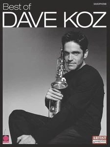 Best of Dave Koz for Saxophone Solo Advanced Sax Sheet Music 15 Jazz Songs Book - Picture 1 of 1