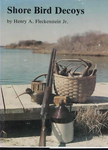 Shore Bird Decoys  - Fleckenstein (HC, DJ,1980,1st Ed) - Picture 1 of 5