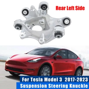 Rear Driver Left LH Steering Knuckle for Tesla 3 2017-2023 BATTERY EV (EV/BEV) - Picture 1 of 15