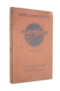 Electricity Book 1 by W F F Shearcroft and E E Whitehead - Imagen 1 de 1
