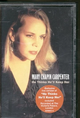 Mary Chapin Carpenter He Thinks He'll Keep Her cassette UK Columbia 1993 - Image 1 of 2