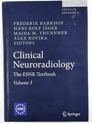 Clinical Neuroradiology The ESNR Textbook Springer Volume 3 (Only) Hardback Book - Image 1 of 2
