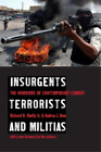 Richard H. Shultz Andrea J. De Insurgents, Terrorists, And Militia (Tapa Blanda)