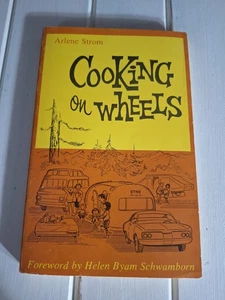 Kochen auf Rädern von Alene Strom 1977 Oldtimer Wohnmobil Camper Kochbuch - Bild 1 von 3