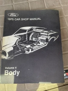 Ford Car Shop Manual - 1975 - Volume 4 - BODY - Picture 1 of 4