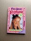 Full House Stephanie: The Boy-Oh-Boy Next Door Paperback Book 1993 Nostalgia