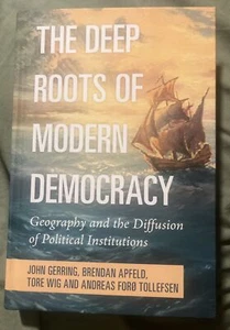 The Deep Roots of Modern Democracy: Geography & the Diffusion Of Political In… - Picture 1 of 5