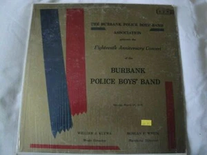 The Burbank Police Boys' Band 18th Anniversary Concert Vinyl Lp VG+ - Picture 1 of 3