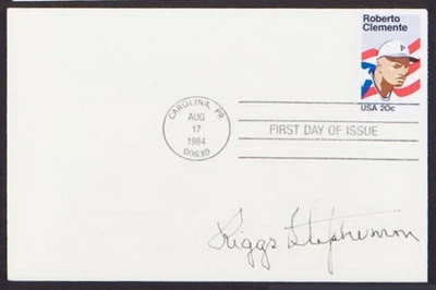 RIGGS STEPHENSON SIGNED ROBERTO CLEMENTE 84 STAMP FIRST DAY ISSUE COVER ENVELOPE - Image 1 of 3