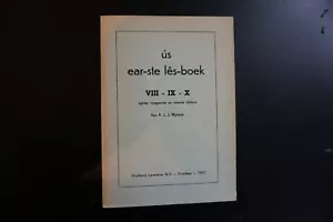 Fibel Schulbuch us earste lesboek Wytzes Laverman 1957 89 S. Holland holländisch - Bild 1 von 13