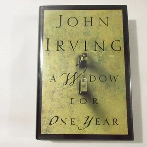 John Irving SIGNED A Widow For One Year Hardcover HCDJ Novel Tragic Masterpiece - Picture 1 of 5