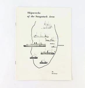 1974 Shipwrecks of the Saugatuck Area Kit Lane Michigan History Booklet Ships - Imagen 1 de 3