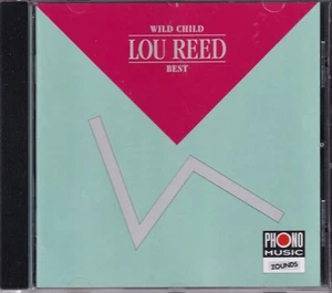 LOU REED. Wild Child ZOUNDS BEST Of CD: Walk On The Wild Side, Satellite Of Love - Picture 1 of 10