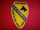 Saudi Arabia O.K. CORRAL HOME OF THE FIRST TEAM US 1st Cavalry Division Patch