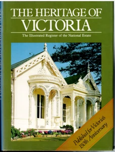 The Heritage of Victoria - Illustrated Register National Estate ; Hardcover Book - Picture 1 of 9