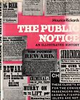 Rickards, The public notice, an illustrated history, öffentliche Bekanntmachung