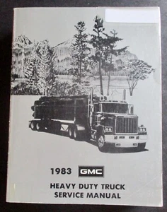 1983 GMC HEAVY TRUCK SERVICE MANUAL - Picture 1 of 1