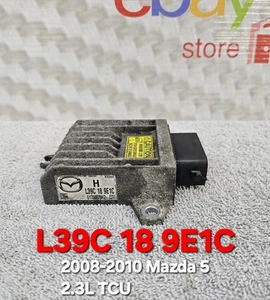 2008 2009 2010 Mazda 5 TCU L39C 18 9E1C Transmission Control Unit Module OEM - Picture 1 of 7