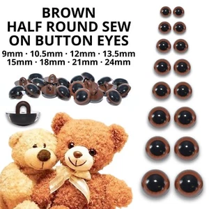 Brown Half Round Button Eyes Sew On for Teddy Bear/Animal Soft Toy Making - Picture 1 of 12