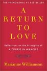 A Return to Love (Paperback or Softback)