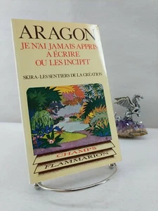 Je n'ai jamais appris a écrire ou les incipit, Aragon 1981 - Picture 1 of 6