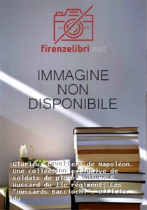 Facon,Patrick. - Glorieux Cavaliers de Napoléon. Une collection exclusive de sol - Imagen 1 de 1