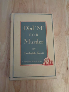 Dial "M" for Murder by Frederick Knott HC/DJ 1953 - Imagen 1 de 1