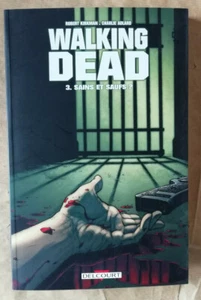 Walking Dead T 3 Sains et saufs ? KIRKMAN & ADLAR éd Delcourt rééd - Picture 1 of 3