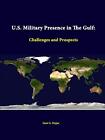 Présence militaire américaine dans le Golfe : défis et perspectives                   