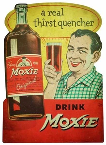 DRINK MOXIE REAL THIRST QUENCHER 21" HEAVY DUTY USA MADE METAL ADVERTISING SIGN - Picture 1 of 1