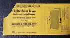 Ticket Stub Forest Green Rovers V Cheltenham Town Conference League 1998 / 1999