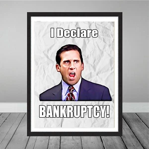 The Office Michael Scott I Declare Bankruptcy Dunder Mifflin Paper Print Gift - Picture 1 of 3