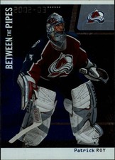 2002-03 Between the Pipes Hk Card #s 1-150 (A5724) - You Pick - 10+ FREE SHIP