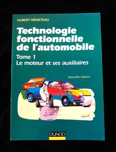 TECHNOLOGIE FONCTIONNELLE DE L'AUTOMOBILE T1 SCIENCES/TECHNOLOGIE/INGENIERIE 620 - Imagen 1 de 2