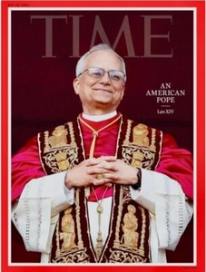 Time Magazine - POPE LEO An American Pope May 2025 - NEW! - Picture 1 of 2