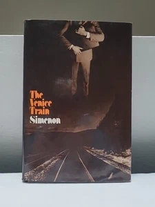 THE VENICE TRAIN by Georges Simenon, First American Edition 1974 Suspense Noir - Picture 1 of 16