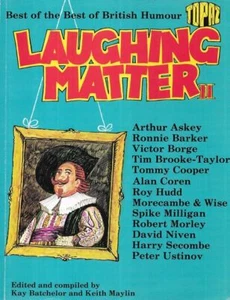 KAY BATCHELOR AND KEITH MAYLIN [COMPILED] Laughing Matter II: The Best of Britis - Bild 1 von 1