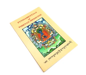 Fundamentals Of Tibetan Medicine by Men Tsee Khang 2009 Holistic Health PB - Picture 1 of 8