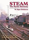 Steam The Mystic Harmony Railway Heritage, W. Elga