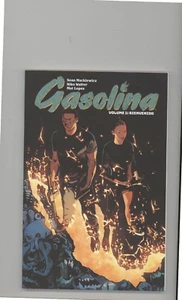 Gasolina Vol 1 Bienvenido Image NEW Never Read TPB - Picture 1 of 2