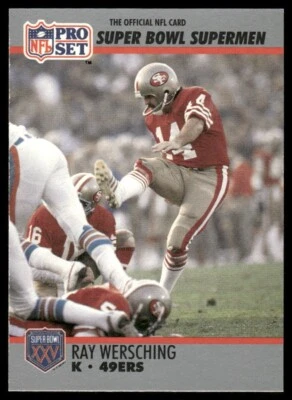 1990-91 Pro Set Super Bowl 160 #124 Ray Wersching - Image 1 of 2