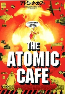 Póster volador B5 de The Atomic Cafe 1982 2004 lanzamiento de Ben Barenholtz Chirashi - Imagen 1 de 1