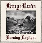 KING DUDE - BURNING DAYLIGHT  CD  HARD 'N' HEAVY / HEAVY METAL  NEU 