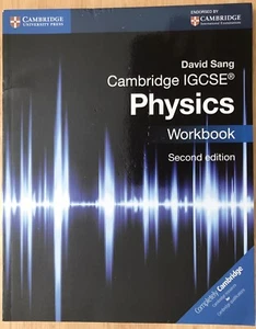 Cambridge International IGCSE: Physics Workbook 2nd Edition David Sang - Picture 1 of 2