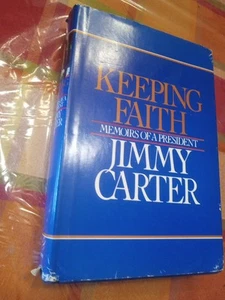 KEEPING FAITH: MEMOIRS OF A PRESIDENT BY JIMMY CARTER 1982 Jacket Signed Hardbac - Picture 1 of 6